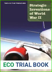Strategic Inventions of World War II (Tech in the Trenches)