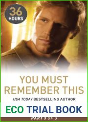 You Must Remember This Part 3 (36 Hours)