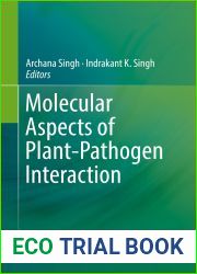 Molecular Aspects of Plant-Pathogen Interaction