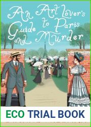 An Art Lover|s Guide to Paris and Murder