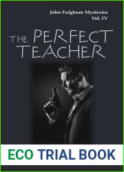 The Perfect Teacher (John Fulghum Mysteries #4)