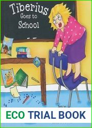 Tiberius Goes to School (Tiberius Tales)