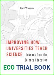 Improving How Universities Teach Science: Lessons from the Science Education Initiative