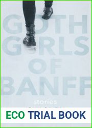 Goth Girls of Banff