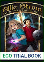 Allie Strom and the Sword of the Spirit (Bringer of Light #2)