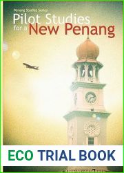 Pilot Studies for a New Penang