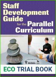 Staff Development Guide for the Parallel Curriculum