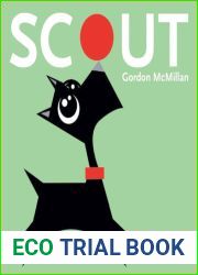 Scout by Gordon McMillan (2012-09-01)