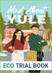 Mad About Yule: A Rivals to Lovers Small Town Romantic Comedy (Love in Sunshine)