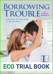 Borrowing Trouble (Nugget, #6)