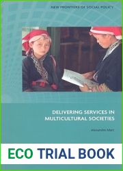 Delivering Services in Multicultural Societies (New Frontiers of Social Policy)