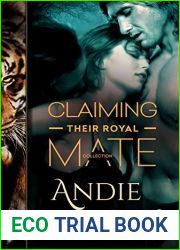 Claiming Their Royal Mate: The Collection (Royals Book 1)