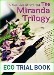 The Miranda Trilogy: Marcia Schuyler, Phoebe Deane and Miranda
