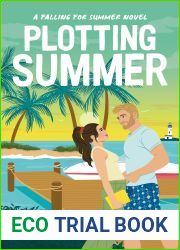 Plotting Summer (Falling for Summer)