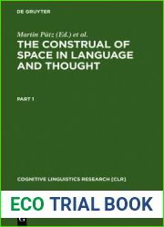 The Construal of Space in Language and Thought