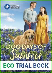 Dog Days of Summer (Comfort Paws)