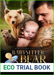 Babysitter Bear (Bodyguard Shifters)