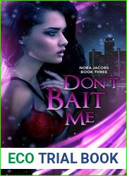 Don|t Bait Me (Nora Jacobs, #3)