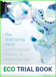The Chattering Mind: A Conceptual History of Everyday Talk