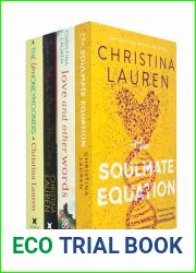 Christina Lauren 4 Books Collection Set (The Unhoneymooners, The Soulmate Equation, Love and Other Words and Josh and Hazel|s Guide to Not Dating)