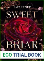 Sweet Briar: A Dark Fantasy Romance Sleeping Beauty Retelling (Awakened)