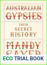 Australian Gypsies: Their Secret History