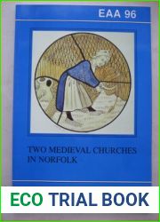 Two Medieval Churches in Norfolk