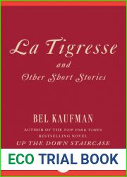 La Tigresse: And Other Short Stories