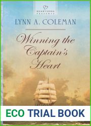 Winning the Captain|s Heart (Heartsong Presents)