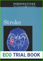 Stroke (Perspectives on Diseases and Disorders)