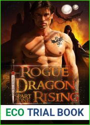 Rogue Dragon Rising, part one (Outside the Veil, #1)