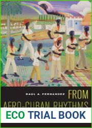 From Afro-Cuban Rhythms to Latin Jazz (Music of the African Diaspora) (Volume 10)