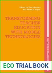 Transforming Teacher Education with Mobile Technologies