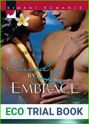 Saved by Her Embrace (Kimani Romance)