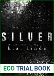 Silver (All that Glitters, #5)