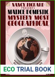 Nancy Pickard Presents Malice Domestic 13: Mystery Most Geographical