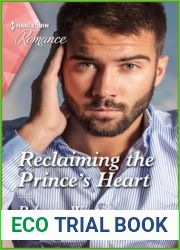 Reclaiming the Prince|s Heart (Baldasseri Royals #1)