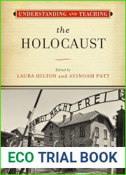 Understanding and Teaching the Holocaust (The Harvey Goldberg Series for Understanding and Teaching History)