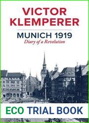 Munich 1919: Diary of a Revolution [7 17 2017] Victor Klemperer