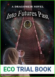 Into Futures Past