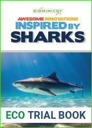 Awesome Innovations Inspired by Sharks (Biomimicry)