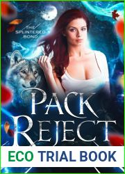 Pack Reject (The Splintered Bond Book 1)