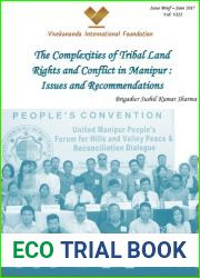 The Complexities of Tribal Land Rights and Conflict in Manipur