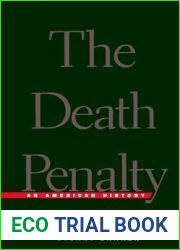 The Death Penalty: An American History