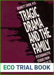 Tragic Drama and the Family: Psychoanalytic Studies from Aeschylus to Beckett
