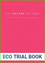 The Nature of Code: Simulating Natural Systems with Processing by Daniel Shiffman(2012-12-25)
