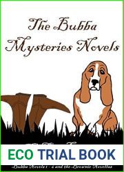 The Bubba Mysteries Novels: Novels 1 - 6 and the Brownie Novellas