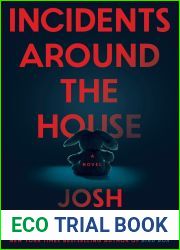 Incidents Around the House