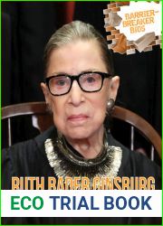 Ruth Bader Ginsburg: Supreme Court Justice