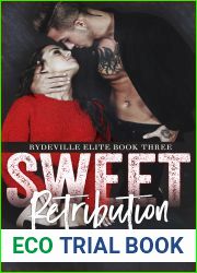 Sweet Retribution (Rydeville Elite, #3)